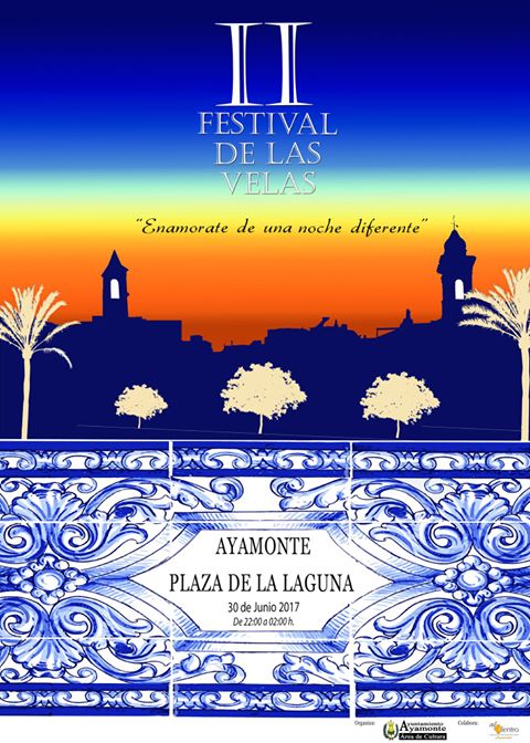 ESTE VIERNES SE CELEBRA EN AYAMONTE EL II FESTIVAL DE LAS VELAS