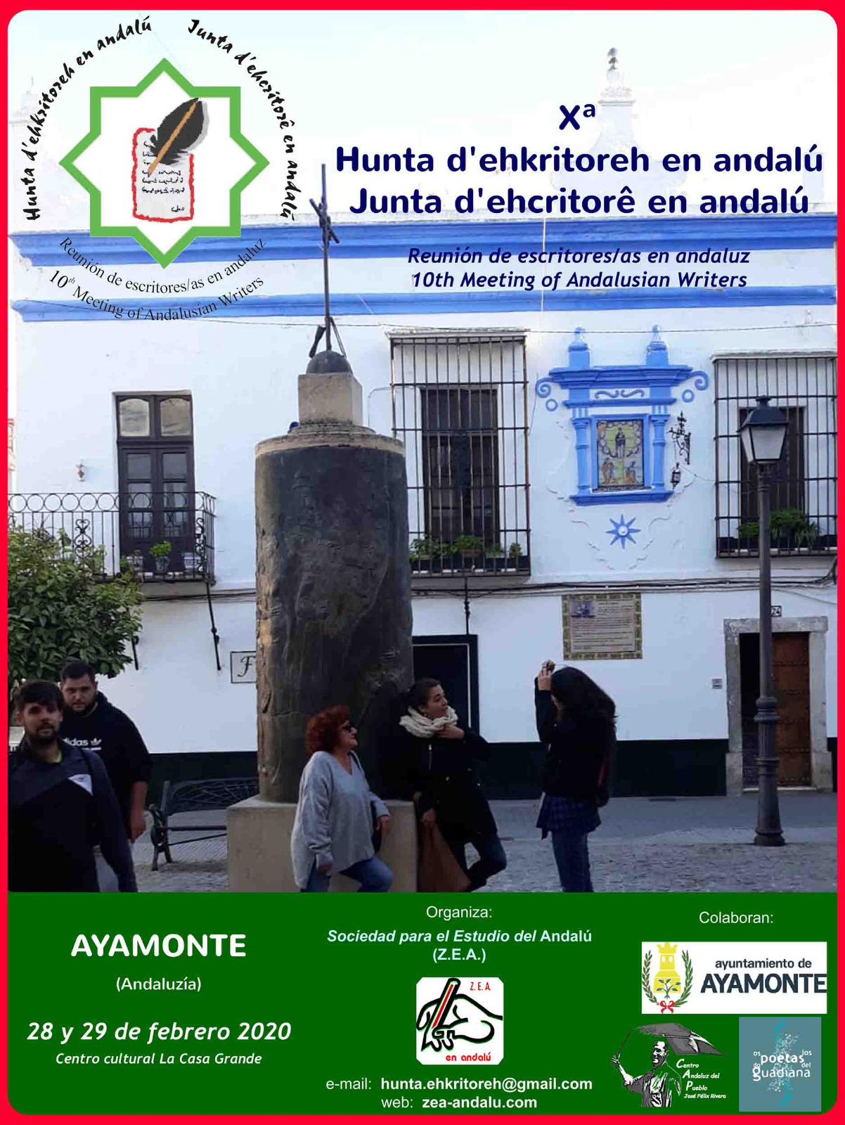 LA CASA GRANDE DE AYAMONTE ACOGE ESTE FIN DE SEMANA EL X ENCUENTRO DE ESCRITORES EN ANDALUZ