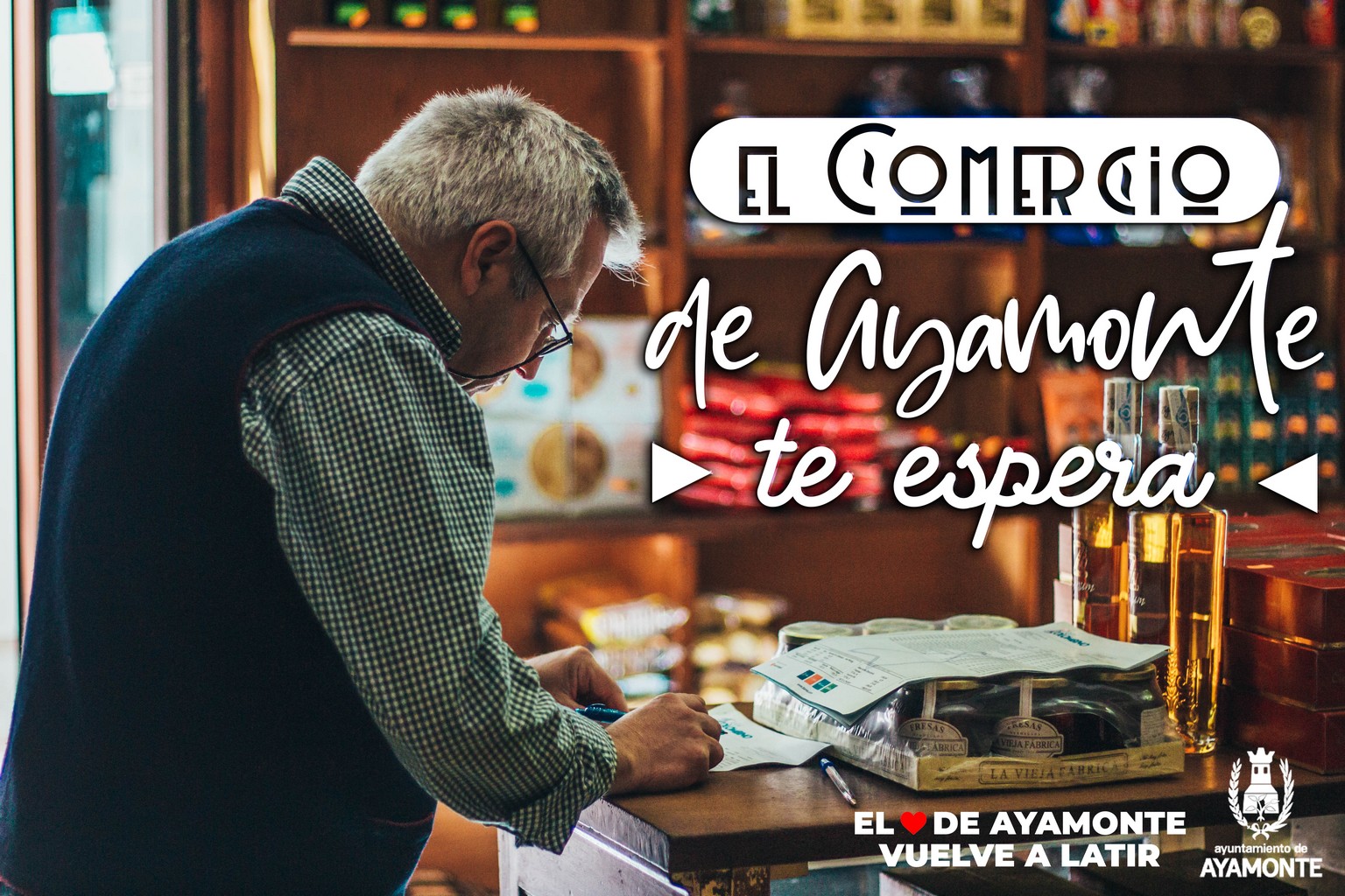 EL AYUNTAMIENTO DE AYAMONTE PONE EN MARCHA UNA CAMPAÑA DE APOYO AL COMERCIO Y LA HOSTELERÍA DE LA LOCALIDAD